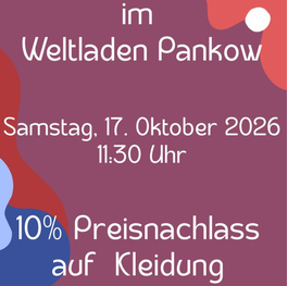 Auf dem Bild sieht man auf auberginefarbenem Hintergrund die Daten für die faire Modenschau des Weltladen Pankow.